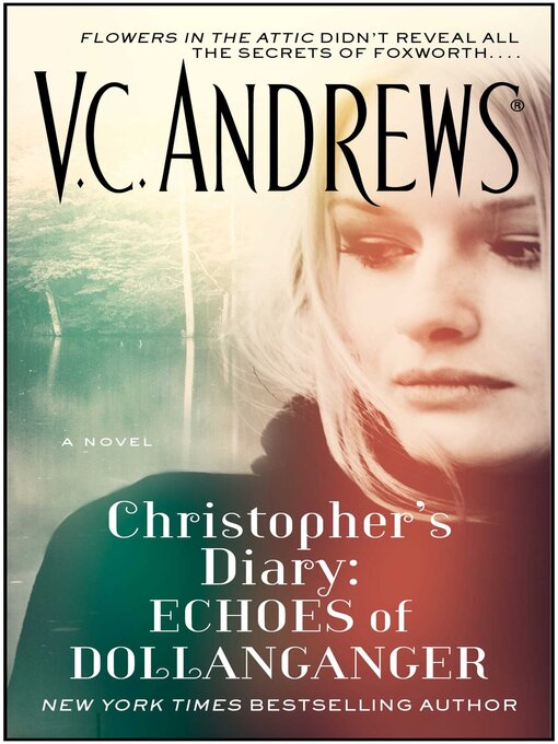Title details for Echoes of Dollanganger by V.C. Andrews - Wait list